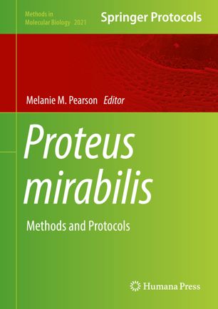 Proteus mirabilis: Methods and Protocols