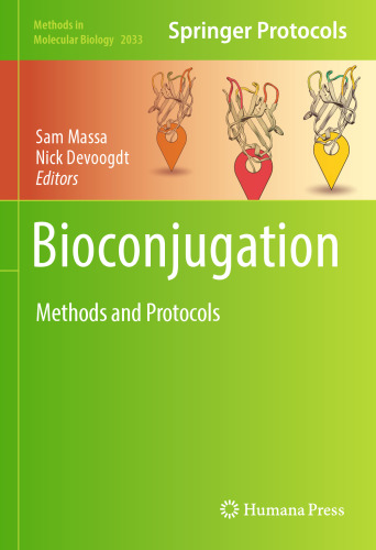 Bioconjugation: Methods and Protocols