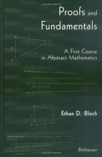 Proofs and Fundamentals: A First Course in Abstract Mathematics