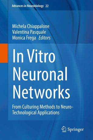 In Vitro Neuronal Networks: From Culturing Methods to Neuro-Technological Applications