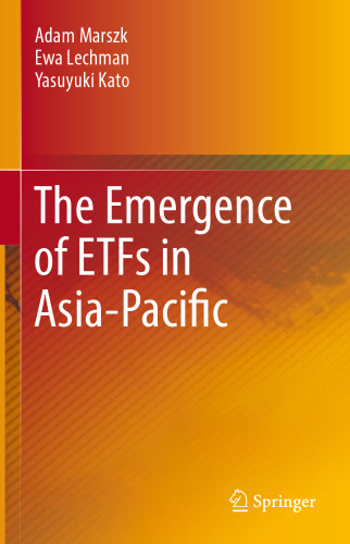 The Emergence of ETFs in Asia-Pacific