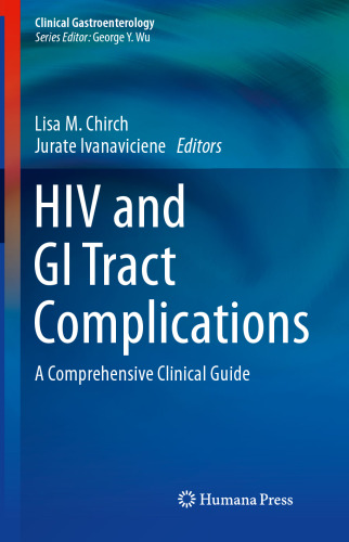 HIV and GI Tract Complications: A Comprehensive Clinical Guide