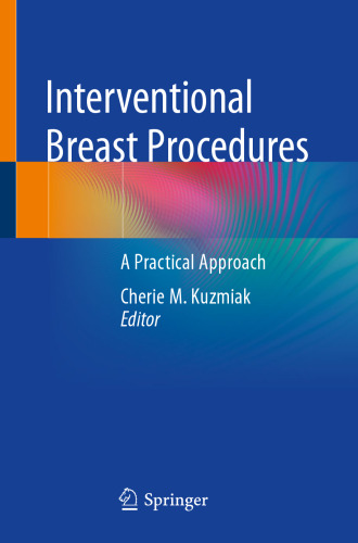 Interventional Breast Procedures: A Practical Approach