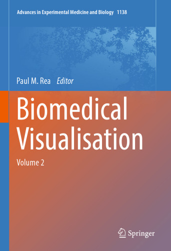 Biomedical Visualisation: Volume 2