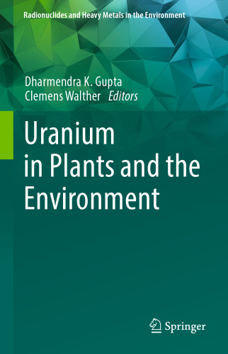 Uranium in Plants and the Environment