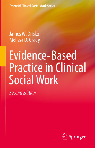 Evidence-Based Practice in Clinical Social Work