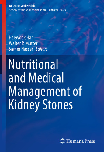 Nutritional and Medical Management of Kidney Stones