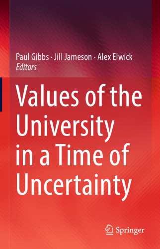 Values of the University in a Time of Uncertainty