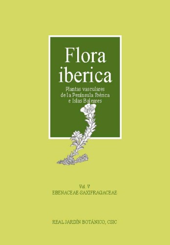 Flora iberica: Plantas vasculares de la Peninsula Iberica e Islas Baleares