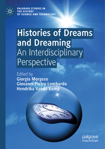 Histories of Dreams and Dreaming: An Interdisciplinary Perspective