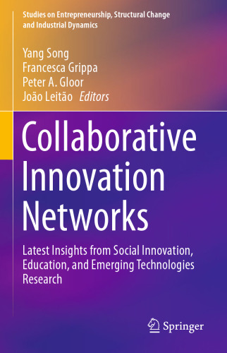 Collaborative Innovation Networks: Latest Insights from Social Innovation, Education, and Emerging Technologies Research