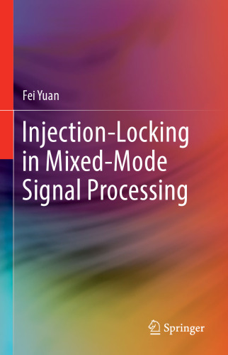 Injection-Locking in Mixed-Mode Signal Processing