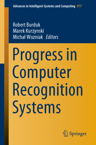 Progress in Computer Recognition Systems