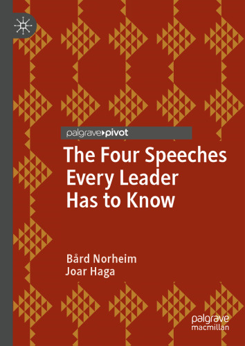 The Four Speeches Every Leader Has to Know