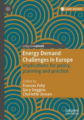 Energy Demand Challenges in Europe: Implications for policy, planning and practice