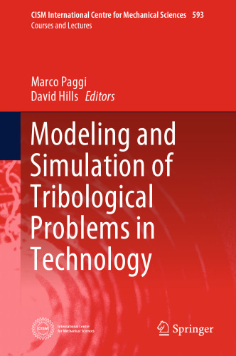 Modeling and Simulation of Tribological Problems in Technology