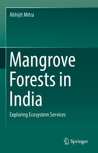 Mangrove Forests in India: Exploring Ecosystem Services