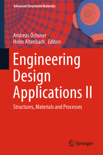 Engineering Design Applications II: Structures, Materials and Processes