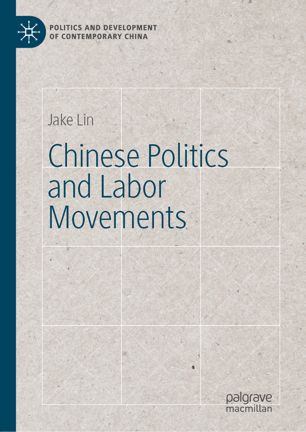 Chinese Politics and Labor Movements