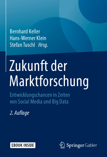 Zukunft der Marktforschung: Entwicklungschancen in Zeiten von Social Media und Big Data