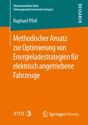 Methodischer Ansatz zur Optimierung von Energieladestrategien für elektrisch angetriebene Fahrzeuge