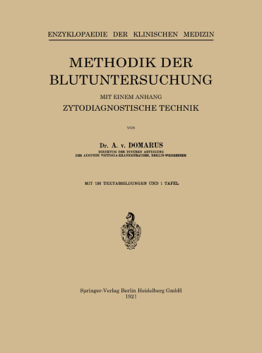 Methodik der Blutuntersuchung: Mit einem Anhang Zytodiagnostische Technik