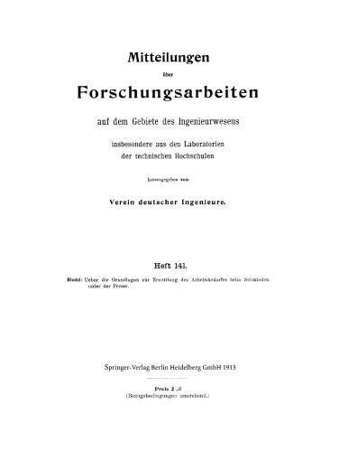 Mitteilungen über Forschungsarbeiten: Auf dem Gebiete des Ingenieurwesens