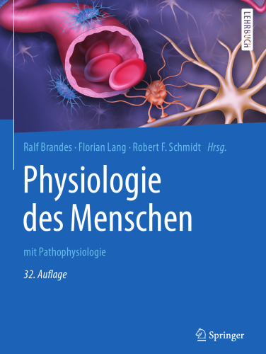 Physiologie des Menschen: mit Pathophysiologie