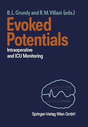 Evoked Potentials: Intraoperative and ICU Monitoring