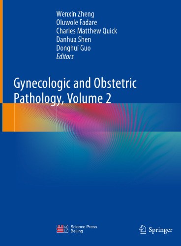 Gynecologic and Obstetric Pathology, Volume 2