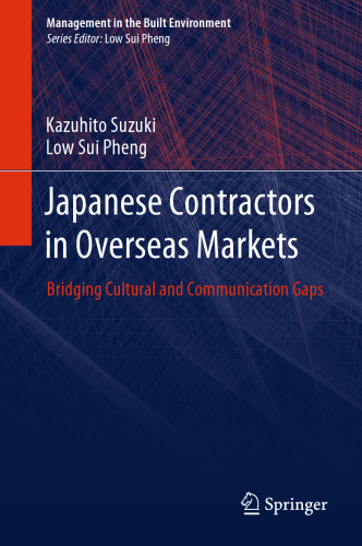 Japanese Contractors in Overseas Markets: Bridging Cultural and Communication Gaps