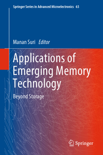 Applications of Emerging Memory Technology: Beyond Storage