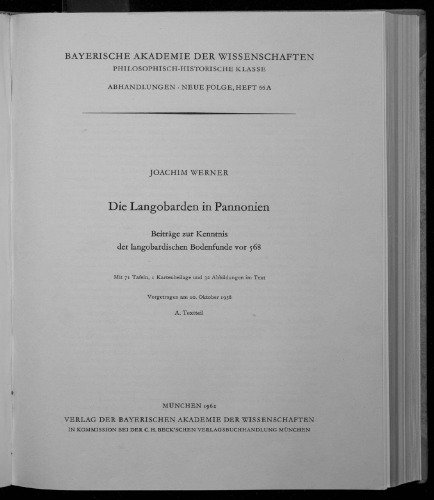 Die Langobarden in Pannonien: Beiträge zur Kenntnis der langobardischen Bodenfunde vor 568. A. Textteil