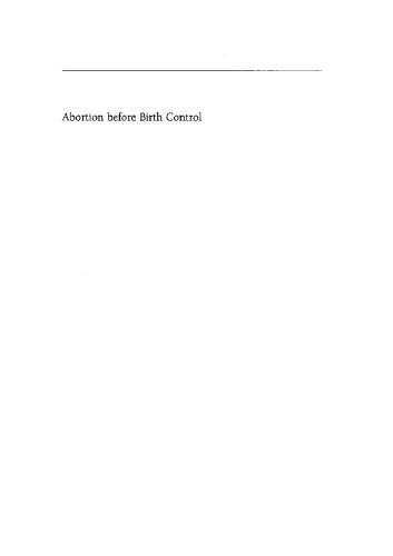 Abortion before Birth Control: The Politics of Reproduction in Postwar Japan