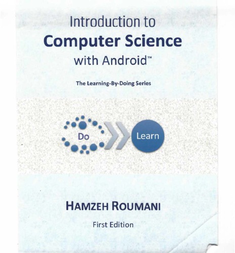 Introduction to Computer Science with Android: The Learning-By-Doing Series