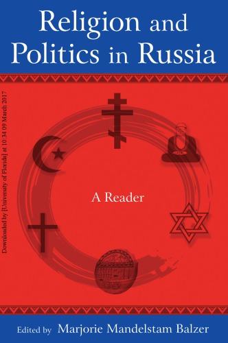 Religion and Politics in Russia: A Reader