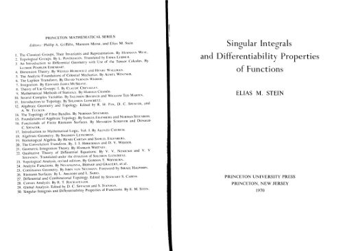 Singular Integrals and Differentiability Properties of Functions.