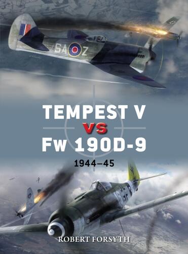 Tempest V Vs FW 190d-9: 1944-45