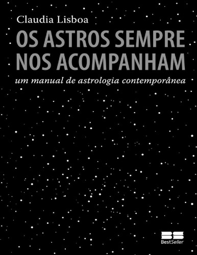 Os Astros Sempre Nos Acompanham