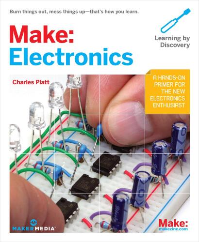 Make: Electronics: Learn by Discovery