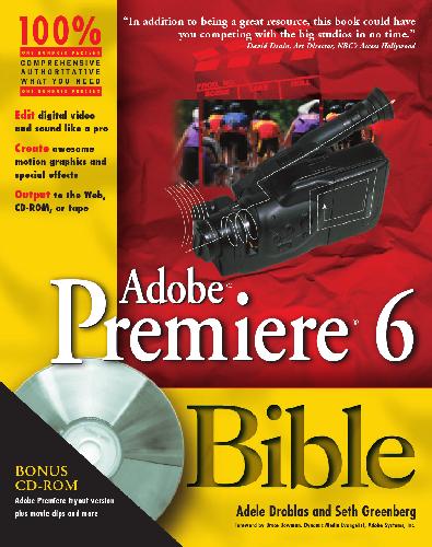 Adobe Premiere 6 Bible