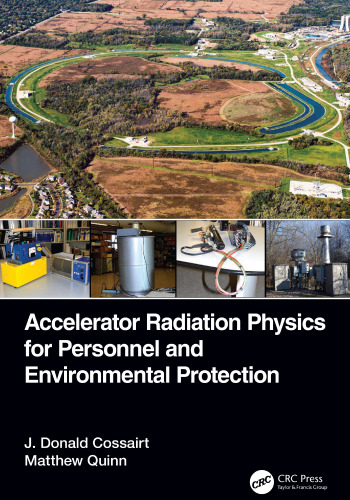 Accelerator radiation physics for personnel and environmental protection