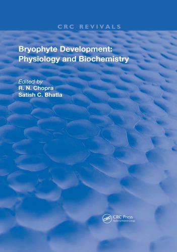 Bryophyte development: physiology and biochemistry