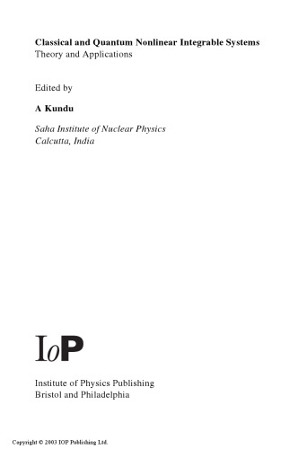 Classical and quantum nonlinear integrable systems: theory and applications