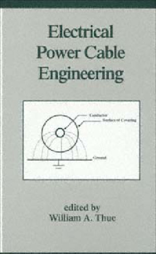 Electrical Power Cable Engineering