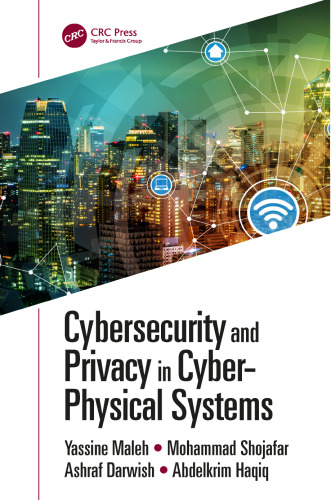 Cybersecurity and Privacy in Cyber–Physical Systems