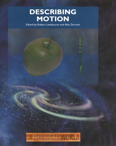 Describing Motion: the Physical World