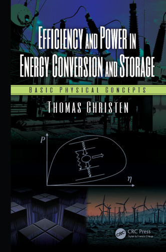 Efficiency and power in energy conversion and storage: basic physical concepts