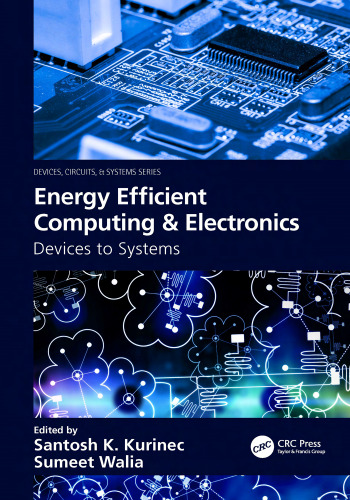 Energy efficient computing & electronics: devices to systems