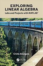 Exploring linear algebra: labs and projects with Matlab